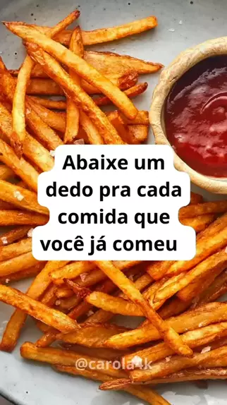 Você já comeu a comida dos próximos 4 anos adiantados rsrsrs quem as