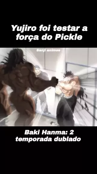 A insana luta de BAKI VS YUJIRO / anime Baki Hanma 2 (dublado