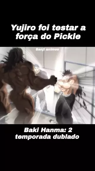 A insana luta de BAKI VS YUJIRO / anime Baki Hanma 2 (dublado) 