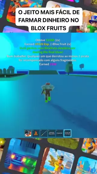 COMO FARMAR MUITO DINHEIRO NO BLOX FRUITS 