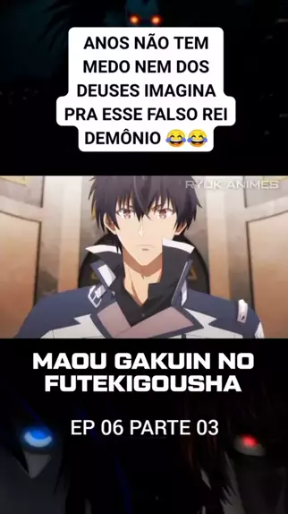 Anime maou gakuin no futekigousha dublado ep 1 parte 1