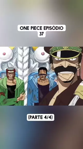 O.P. Fãs☠️🏴‍☠️ (O.P.Fas). Áudio original criado por O.P. Fãs☠️🏴‍☠️. One  Piece EP. 37 (parte 4/4)