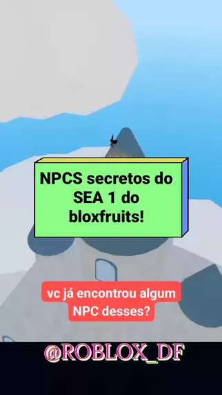 TODOS OS LUGARES E NPC SECRETOS DO SEA 3 NO BLOX FRUITS!! - Roblox 