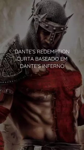 Dante's Redemption