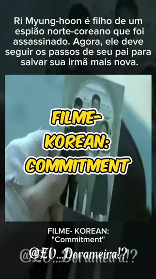 Commitment, Coreia, Filme