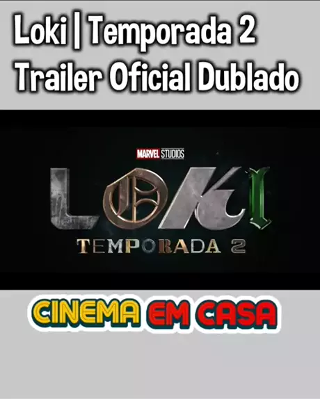 Série Loki, Temporada 2, Trailer Oficial Dublado, Disney+Marvel Bra