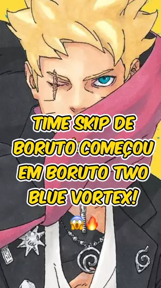 Time Skip de Boruto Two Blue Vortex Começou 😱🔥 #boruto #sarada