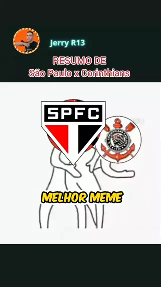 JERRY R13 jerryR13 . udio original criado por JERRY R13. MELHOR MEME DA ELIMINA O DO CORINTHIANS estreladefamilia melhorvideo trucovamosSlotspokercrash CORINTHIAS