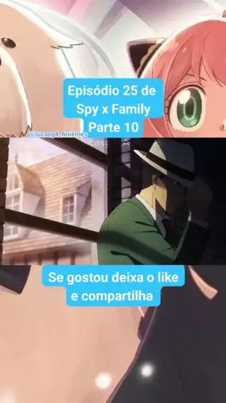 Ep 3 Parte 3 #animedublado #anime #spyxfamily