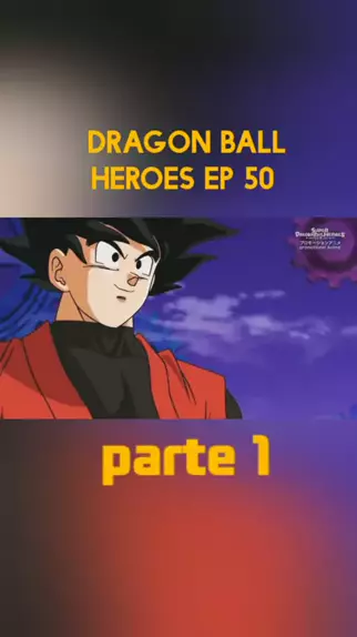 EPISÓDIO 48 - SUPER DRAGON BALL HEROES [DUBLADO] 