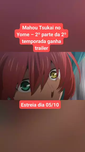 Assistir Mahoutsukai no Yome Season 2 - Dublado ep 2 - Anitube