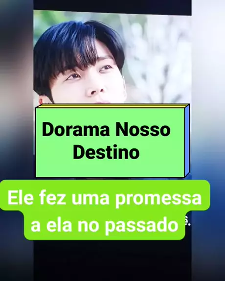 nossodestino #destinedwithyou #dorama