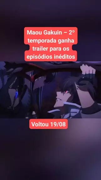 MAOU GAKUIN 2 TEMPORADA DATA DE LANÇAMENTO + TRAILER (Maou Gakuin vai ter 2  temporada) 