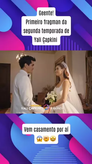 Primeiro fragman da segunda temporada de Yali Çapkini