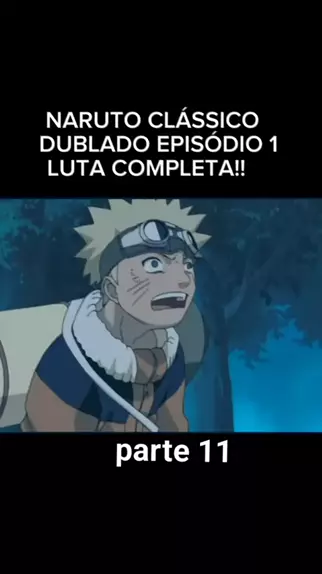 Naruto Clássico - episódio 97 dublado, Naruto Clássico - episódio 97  dublado, By D Galeria