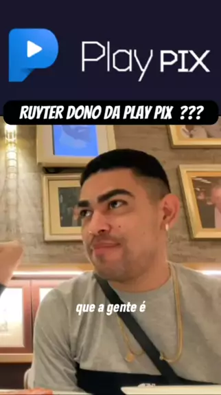 Ruyter e dono da play pix ? #playpix #ruyter #rachaxp #cassino