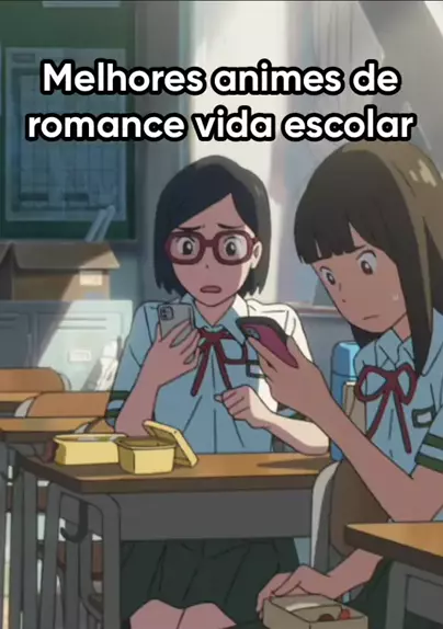 animes de romance escolar dublado