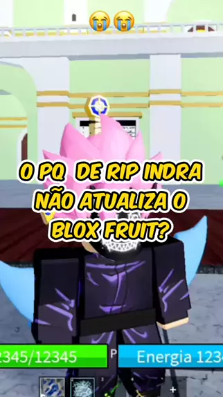 rip indra foi afastado do blox fruits rolaye