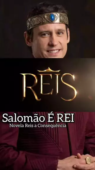 Novela Reis A Consequ Ncia Salom O Rei Novela Reis Cap Tulo De Hoje Quarta Feira Dia