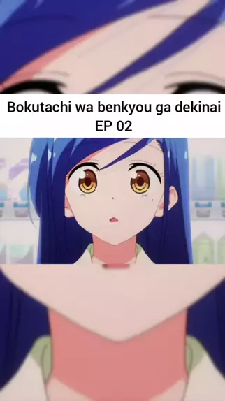 Bokutachi wa Benkyou ga Dekinai - Anime da comédia romântica harém