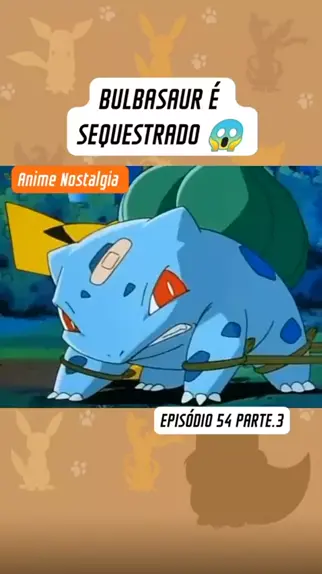 Bulbasaur e a Vila Escondida