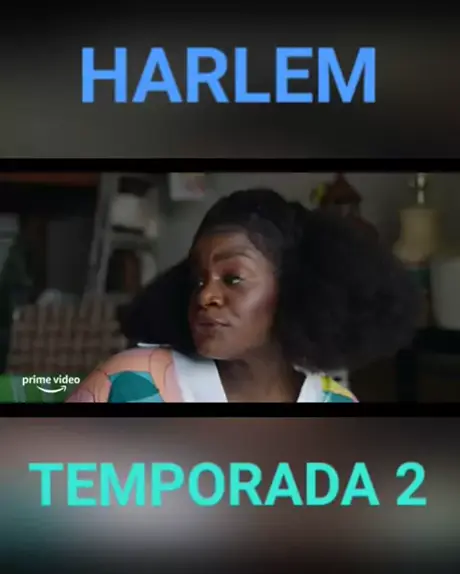 Segunda temporada da série Harlem chega na  Prime em