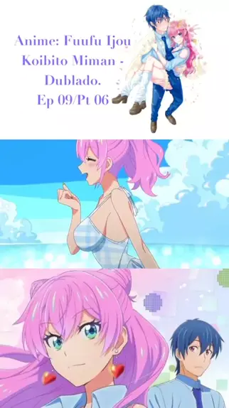 fuufu ijou koibito miman dublado temporada 2