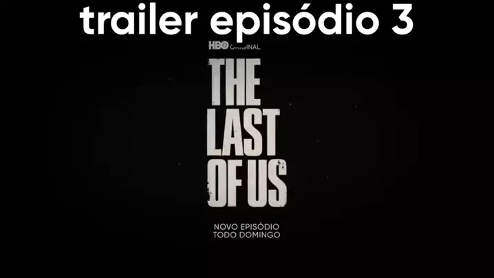 The Last of Us HBO - Trailer Episódio 3 (Legendado PT-BR) 