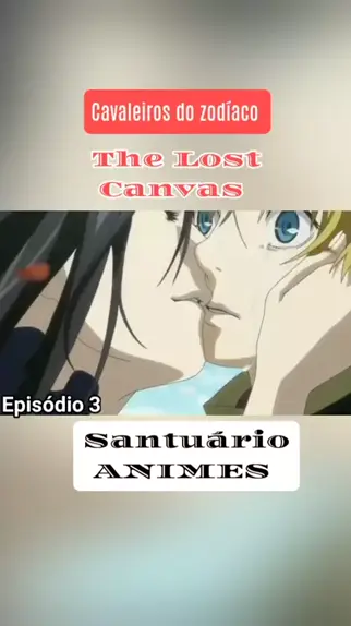 cavaleiros do zodiaco the lost canvas 3 temporada dublado download