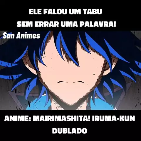 Anime : Mairimashita! Iruma kun Dublado