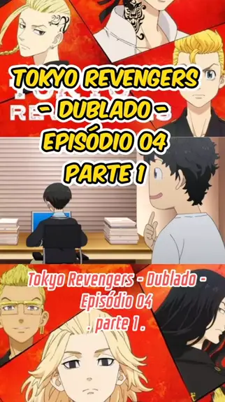 tokyo revengers dublado ep 1