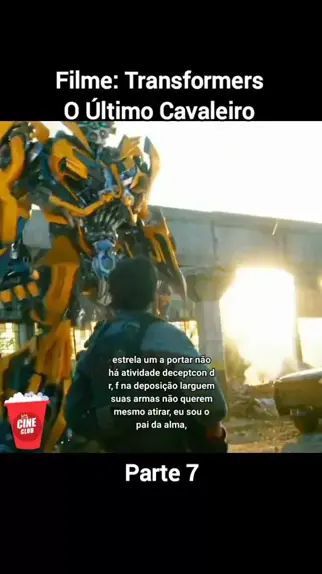 Transformers 5: O Último Cavaleiro – Cinematizando