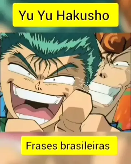 FRASES BRASILEIRAS EM YU YU HAKUSHO 