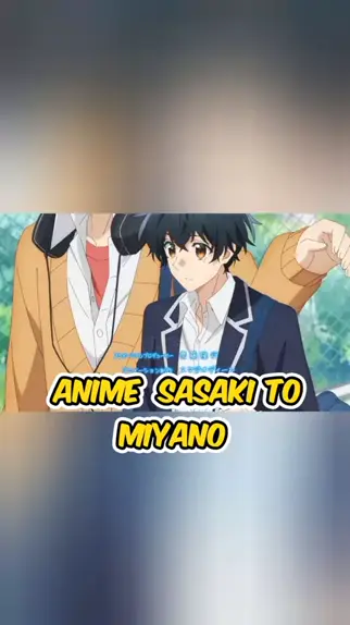 Sasaki to Miyano】Teaser Oficial do Filme Sasaki to Miyano