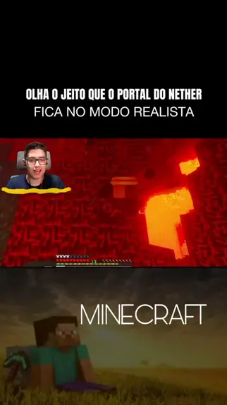 MINECRAFT mas o PORTAL do NETHER é SUPER REALISTA