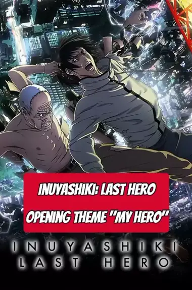 inuyashiki last hero dublado