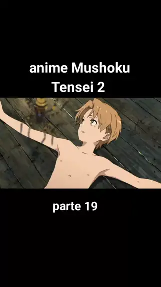 onde assistir a segunda temporada do anime Mushoku Tensei dublado