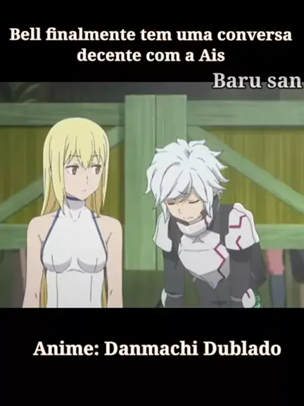 DANMACHI EP 1 DUBLADO PRIMEIRA TEMPORADA 