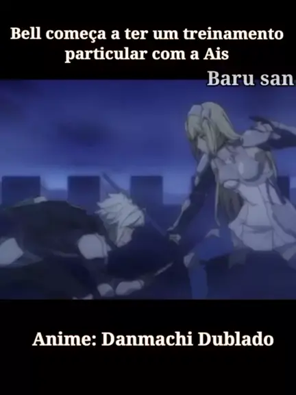 DANMACHI EP 1 DUBLADO PRIMEIRA TEMPORADA 