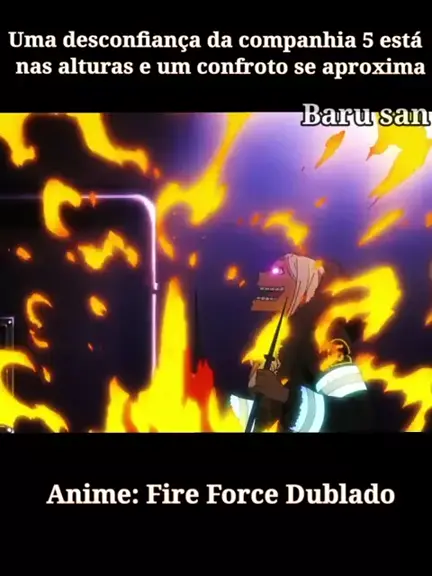 anime dublado fire force completo