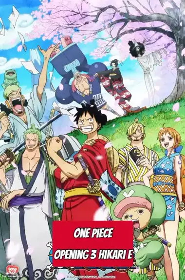 One Piece Opening 3 - Hikari E by One Piece