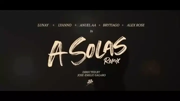 A Solas Remix - Lunay x Lyanno x Anuel AA x Brytiago x Alex Rose