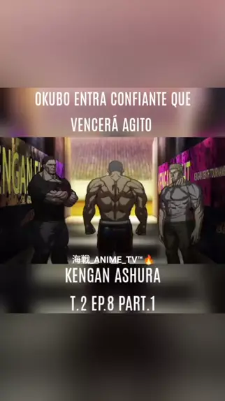 Kengan Ashura BR - Kanoh Agito x Okubo Naoya 🔥