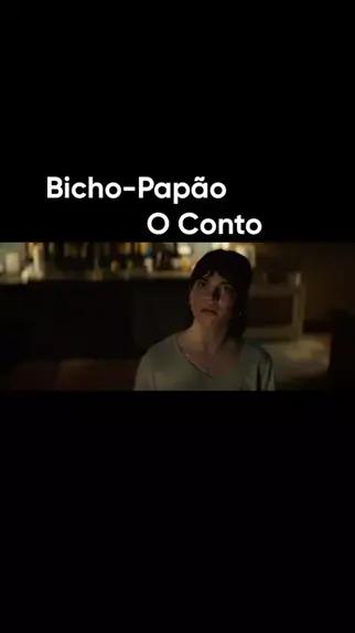 trailer Filme Bicho Papão O Conto terror sustos medo pânico pavor