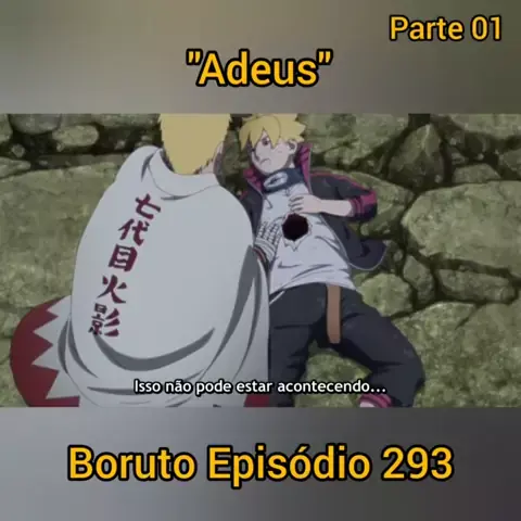 MAS QUE P**** DE EPISÓDIO FOI ESSE?❗ MAAAAAAAANO❗❗ BORUTO 290  🔥🔥🔥🔥🔥🔥🔥🔥 