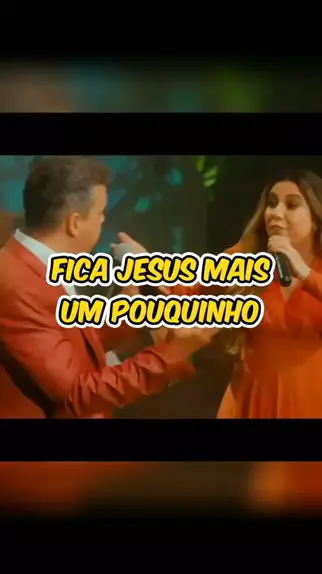 fica Jesus mais um pouquinho