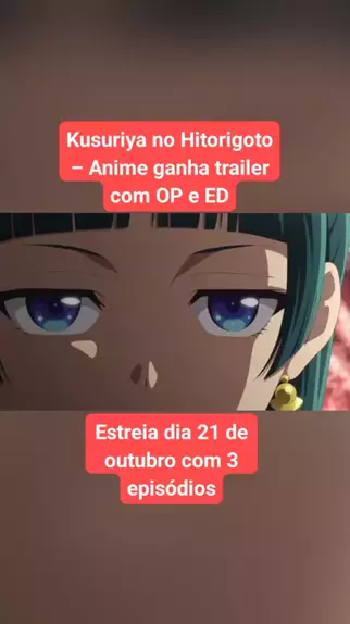 kusuriya no hitorigoto anime legendado pt br