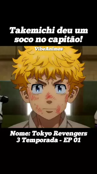 Tokyo Revengers 3 Temporada Dublado Ep 1