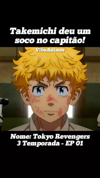 tokyo revengers temporada 3 ep 1 dublado