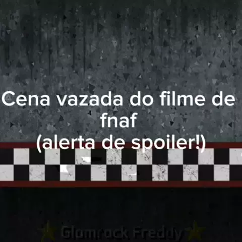 Análise do filme de FNAF com spoilers